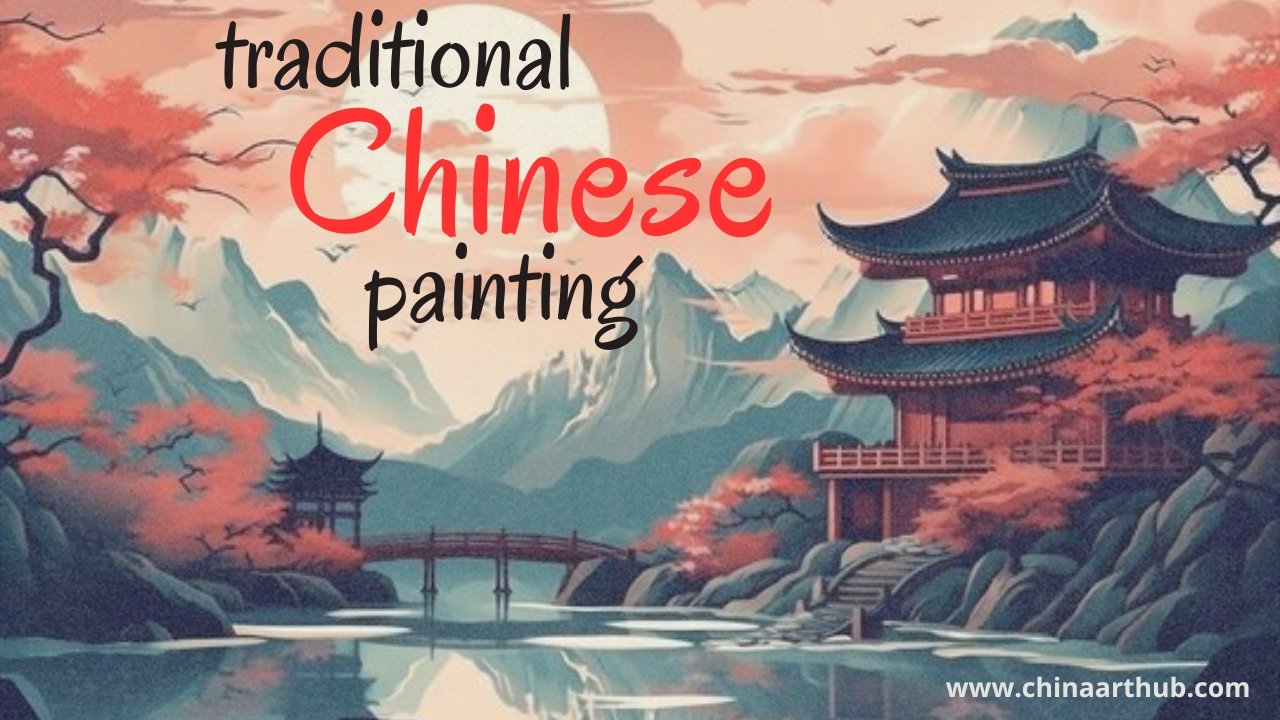 Discover the Beauty of Traditional Chinese Painting with China Art Hub